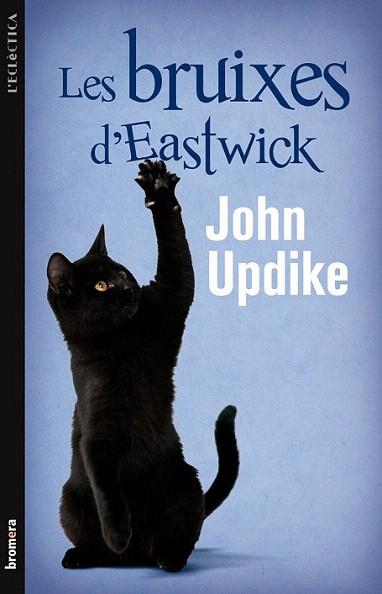 LES BRUIXES D' EASTWICK col l' eclectica | 9788498248180 | JOHN UPDIKE | Llibres Parcir | Llibreria Parcir | Llibreria online de Manresa | Comprar llibres en català i castellà online