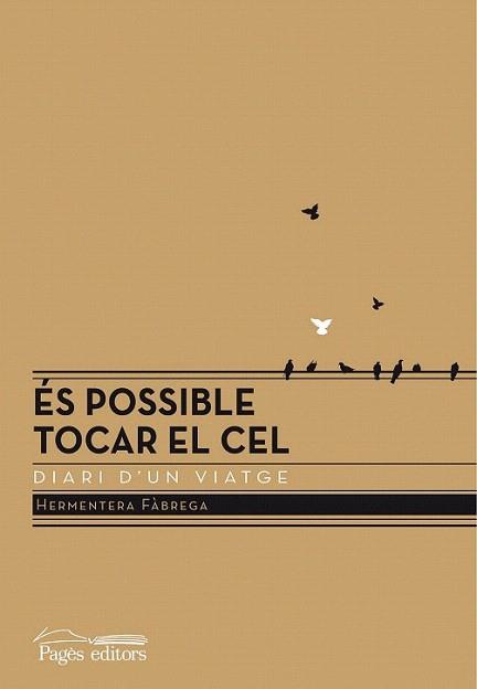 ES POSSIBLE TOCAR EL CEL diari d'un viatge | 9788499750965 | Llibres Parcir | Llibreria Parcir | Llibreria online de Manresa | Comprar llibres en català i castellà online