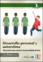 DESARROLLO PERSONAL Y AUTOESTIMA. GUÍA PRÁCTICA PARA OBTENER UNA PERSONALIDAD ATRACTIVA | PODI79716 | PEREIRA  DEL VALLE | Llibres Parcir | Llibreria Parcir | Llibreria online de Manresa | Comprar llibres en català i castellà online