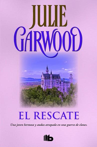 EL RESCATE | 9788490702871 | GARWOOD, JULIE | Llibres Parcir | Llibreria Parcir | Llibreria online de Manresa | Comprar llibres en català i castellà online