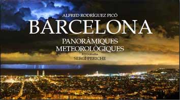 BARCELONA. PANORAMIQUES METEREOLOGIQUES | 9788416547241 | RODRIGUEZ PICO, ALFRED | Llibres Parcir | Llibreria Parcir | Llibreria online de Manresa | Comprar llibres en català i castellà online