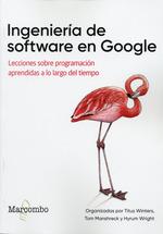 INGENIERIA DE SOFTWARE EN GOOGLE | 9788426734440 | WINTERS,TITUS | Llibres Parcir | Llibreria Parcir | Llibreria online de Manresa | Comprar llibres en català i castellà online