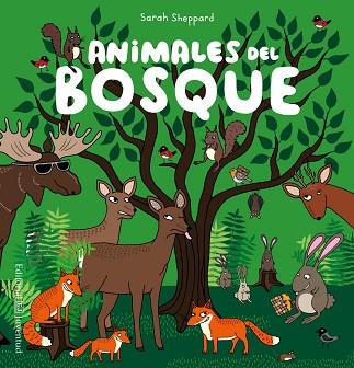 ANIMALES DEL BOSQUE | 9788426143341 | SHEPPARD, SARAH | Llibres Parcir | Llibreria Parcir | Llibreria online de Manresa | Comprar llibres en català i castellà online