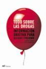 TODO SOBRE LAS DROGAS | 9788427029996 | RUBIO GABRIEL | Llibres Parcir | Llibreria Parcir | Llibreria online de Manresa | Comprar llibres en català i castellà online