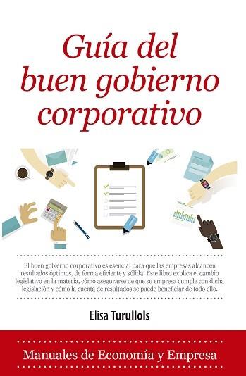 GUÍA DEL BUEN GOBIERNO CORPORATIVO | 9788417797492 | TURULLOLS, ELISA | Llibres Parcir | Llibreria Parcir | Llibreria online de Manresa | Comprar llibres en català i castellà online