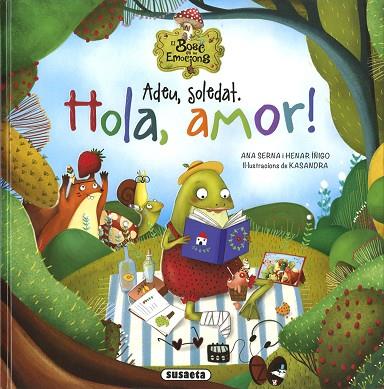 ADEU, SOLETAT. HOLA, AMOR! | 9788467781601 | SERNA, ANA | Llibres Parcir | Llibreria Parcir | Llibreria online de Manresa | Comprar llibres en català i castellà online