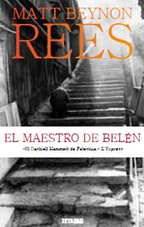 EL MAESTRO DE BELEN col zeta Maxi | 9788498724318 | MATT BEYNON REES | Llibres Parcir | Llibreria Parcir | Llibreria online de Manresa | Comprar llibres en català i castellà online