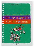 LA MEVA LLIBERTAT I LA DELS ALTRES | 9788466107792 | LABBE | Llibres Parcir | Llibreria Parcir | Llibreria online de Manresa | Comprar llibres en català i castellà online