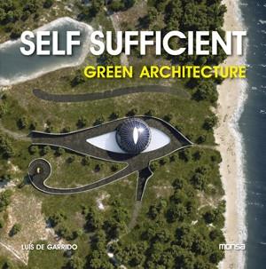 Self Sufficient Green Architecture | 9788415223764 | Instituto Monsa de Ediciones S.A. | Llibres Parcir | Llibreria Parcir | Llibreria online de Manresa | Comprar llibres en català i castellà online