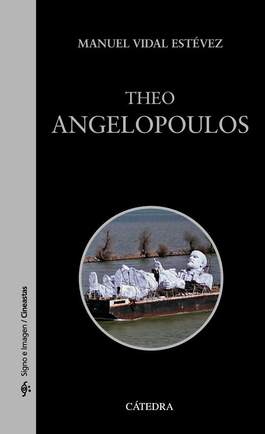 THEO ANGELOPOULOS | 9788437633510 | VIDAL ESTÉVEZ, MANUEL | Llibres Parcir | Llibreria Parcir | Llibreria online de Manresa | Comprar llibres en català i castellà online