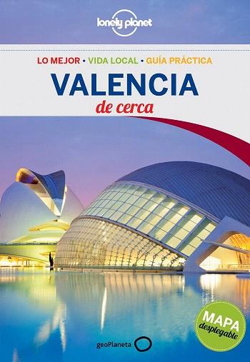 GUIA LONELY VALENCIA DE CERCA | 9788408124504 | AINHOA BOIX ALMERICH | Llibres Parcir | Librería Parcir | Librería online de Manresa | Comprar libros en catalán y castellano online