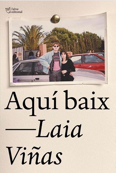 AQUÍ BAIX | 9788412833454 | VIÑAS, LAIA | Llibres Parcir | Llibreria Parcir | Llibreria online de Manresa | Comprar llibres en català i castellà online