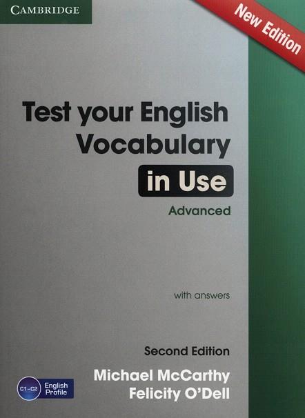 TEST YOUR ENGLISH VOCABULARY IN USE ADVANCED WITH ANSWERS SECOND EDITION | 9781107670327 | MCCARTHY, MICHAEL / O'DELL, FELICITY | Llibres Parcir | Llibreria Parcir | Llibreria online de Manresa | Comprar llibres en català i castellà online