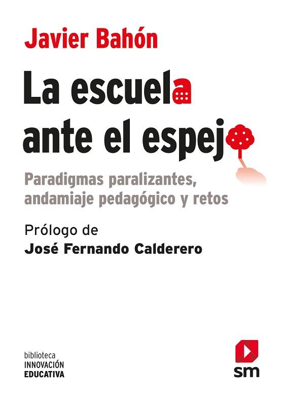 LA ESCUELA ANTE EL ESPEJO | 9788491820475 | BAHÓN GÓMEZ, JAVIER | Llibres Parcir | Llibreria Parcir | Llibreria online de Manresa | Comprar llibres en català i castellà online