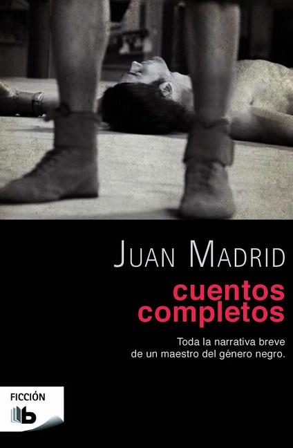 CUENTOS COMPLETOS | 9788490700631 | MADRID, JUAN | Llibres Parcir | Llibreria Parcir | Llibreria online de Manresa | Comprar llibres en català i castellà online