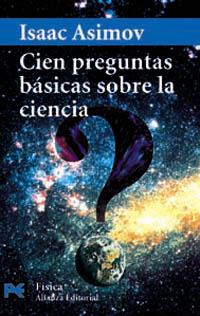 CIEN PREGUNTAS BASICAS SOBRE LA CIENCIA | 9788420639826 | ASIMOV | Llibres Parcir | Librería Parcir | Librería online de Manresa | Comprar libros en catalán y castellano online