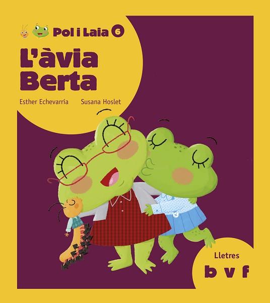 L'ÀVIA BERTA | 9788447935833 | ECHEVARRÍA SORIANO, ESTHER | Llibres Parcir | Llibreria Parcir | Llibreria online de Manresa | Comprar llibres en català i castellà online