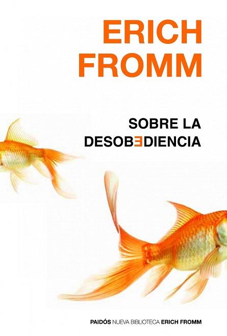 SOBRE LA DESOBEDIENCIA col nueva biblioteca Erich Fromm | 9788449325878 | ERICH FROMM | Llibres Parcir | Llibreria Parcir | Llibreria online de Manresa | Comprar llibres en català i castellà online