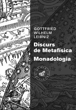 DISCURS DE METAFÍSICA / MONADOLOGIA | 9788492728596 | LEIBNIZ, GOTTFRIED WILHELM | Llibres Parcir | Llibreria Parcir | Llibreria online de Manresa | Comprar llibres en català i castellà online