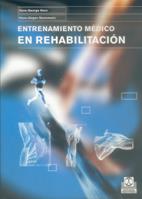 ENTRENAMIENTO MEDICO EN REHABILITACION | 9788480198073 | HANS GEORGE HORN HANS JURGEN STEINMANN | Llibres Parcir | Llibreria Parcir | Llibreria online de Manresa | Comprar llibres en català i castellà online