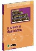 LA ACROBACIA EN GIMNASIA ARTISTICA | 9788497290074 | ESTAPE TOUS ELISA | Llibres Parcir | Llibreria Parcir | Llibreria online de Manresa | Comprar llibres en català i castellà online