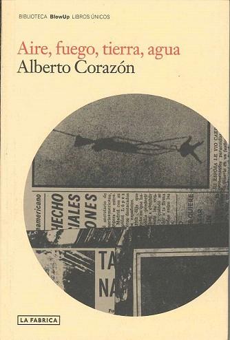 AIRE FUEGO TIERRA AGUA | 9788496466746 | ALBERTO CORAZON | Llibres Parcir | Llibreria Parcir | Llibreria online de Manresa | Comprar llibres en català i castellà online