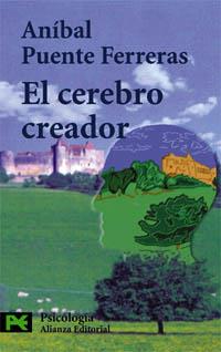 CEREBRO CREADOR | 9788420639734 | PUENTE FERRERAS | Llibres Parcir | Llibreria Parcir | Llibreria online de Manresa | Comprar llibres en català i castellà online