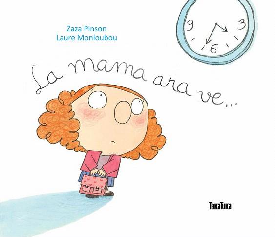 LA MAMA ARA VE... | 9788416003310 | ZAZA PINSON | Llibres Parcir | Librería Parcir | Librería online de Manresa | Comprar libros en catalán y castellano online