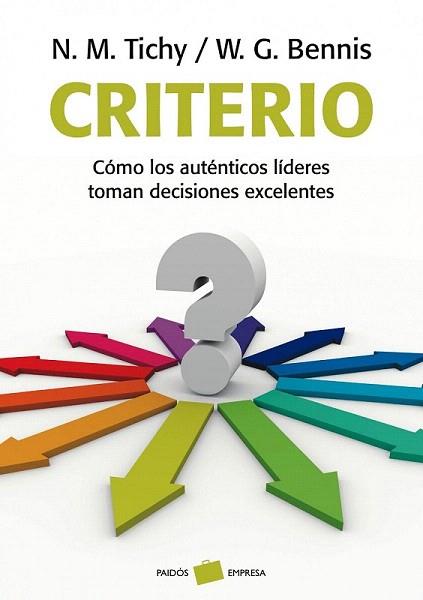 CRITERIO como autenticos lideres | 9788449323805 | TICHY NOEL M | Llibres Parcir | Llibreria Parcir | Llibreria online de Manresa | Comprar llibres en català i castellà online