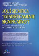 QUE SIGNIFICA ESTADISTICAMENTE SIGNIFICATIVO | 9788479786663 | PRIETO VALIENTE | Llibres Parcir | Llibreria Parcir | Llibreria online de Manresa | Comprar llibres en català i castellà online