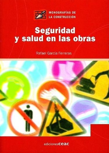 SEGURIDAD Y SALUD EN LAS OBRAS | 9788432930560 | GARCIA | Llibres Parcir | Llibreria Parcir | Llibreria online de Manresa | Comprar llibres en català i castellà online