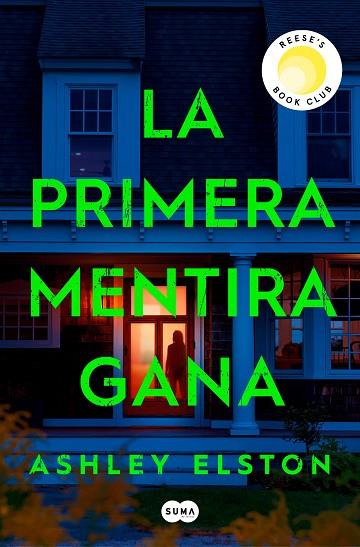 LA PRIMERA MENTIRA GANA | 9788491297222 | ELSTON, ASHLEY | Llibres Parcir | Llibreria Parcir | Llibreria online de Manresa | Comprar llibres en català i castellà online