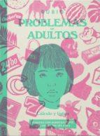 PROBLEMAS DE ADULTOS RUBIO | 9788417427238 | Llibres Parcir | Llibreria Parcir | Llibreria online de Manresa | Comprar llibres en català i castellà online