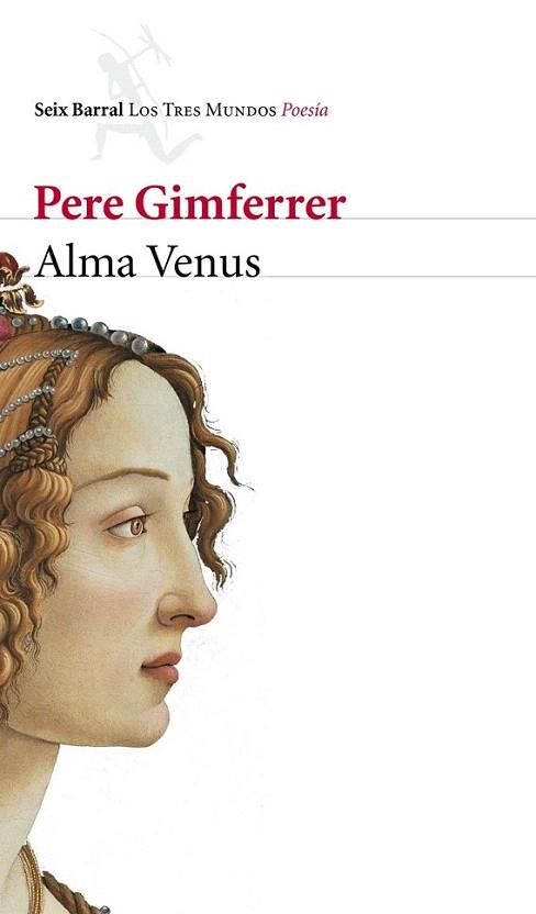 Alma Venus | 9788432214752 | Pere Gimferrer | Llibres Parcir | Librería Parcir | Librería online de Manresa | Comprar libros en catalán y castellano online