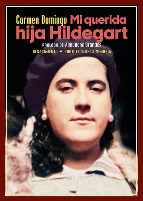 MI QUERIDA HIJA HILDEGART | 9788419791306 | DOMINGO, CARMEN | Llibres Parcir | Llibreria Parcir | Llibreria online de Manresa | Comprar llibres en català i castellà online