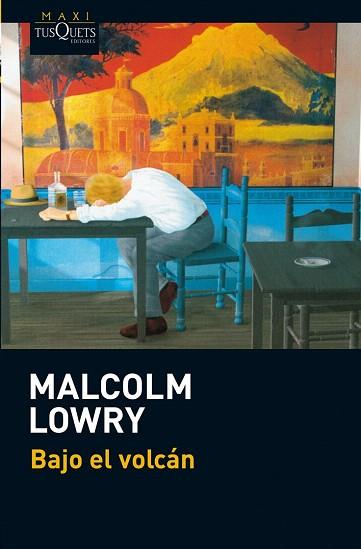 BAJO EL VOLCÁN | 9788483836538 | MALCOLM LOWRY | Llibres Parcir | Llibreria Parcir | Llibreria online de Manresa | Comprar llibres en català i castellà online