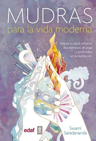 MUDRAS PARA LA VIDA MODERNA | 9788441436688 | SARADANANDA, SWAMI | Llibres Parcir | Llibreria Parcir | Llibreria online de Manresa | Comprar llibres en català i castellà online