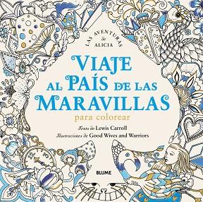 VIAJE AL PAÍS DE LAS MARAVILLAS | 9788498019100 | CARROLL, LEWIS/GOOD WIVES AND WARRIORS | Llibres Parcir | Llibreria Parcir | Llibreria online de Manresa | Comprar llibres en català i castellà online