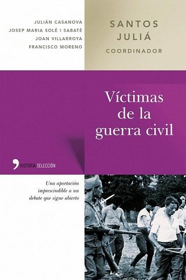 VICTIMAS DE LA GUERRA CIVIL | 9788484603337 | JULIA | Llibres Parcir | Llibreria Parcir | Llibreria online de Manresa | Comprar llibres en català i castellà online