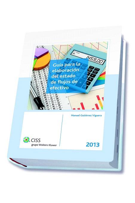 GUÍA PARA LA ELABORACIÓN DEL ESTADO DE FLUJOS DE EFECTIVO | 9788499545622 | GUTIÉRREZ VIGUERA, MANUEL | Llibres Parcir | Llibreria Parcir | Llibreria online de Manresa | Comprar llibres en català i castellà online