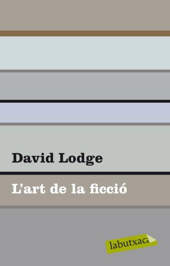 L' ART DE LA FICCIO | 9788499302102 | DAVID LODGE | Llibres Parcir | Llibreria Parcir | Llibreria online de Manresa | Comprar llibres en català i castellà online