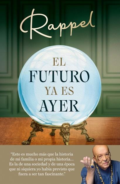 EL FUTURO YA ES AYER | 9788410274006 | RAPPEL | Llibres Parcir | Llibreria Parcir | Llibreria online de Manresa | Comprar llibres en català i castellà online