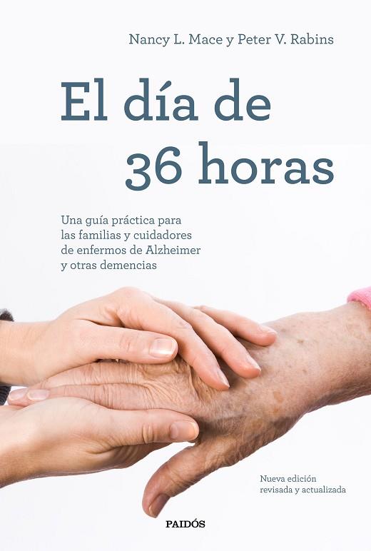 EL DÍA DE 36 HORAS | 9788449338328 | MACE, NANCY L. / RABINS, PETER V. | Llibres Parcir | Llibreria Parcir | Llibreria online de Manresa | Comprar llibres en català i castellà online