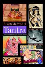 ARTE DE VIVIR EL TANTRA | 9788488066459 | ALLEN | Llibres Parcir | Llibreria Parcir | Llibreria online de Manresa | Comprar llibres en català i castellà online