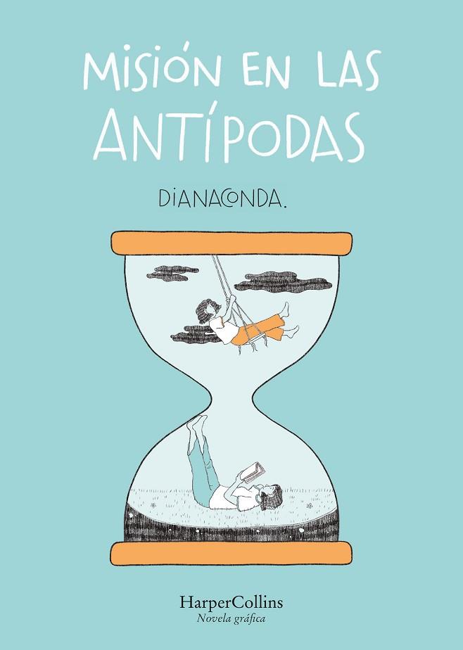 MISIÓN EN LAS ANTÍPODAS | 9788491399070 | DIANACONDA | Llibres Parcir | Llibreria Parcir | Llibreria online de Manresa | Comprar llibres en català i castellà online