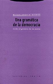 UNA GRAMATICA DE LA DEMOCRACIA | 9788481645620 | BOVERO MICHELANGELO | Llibres Parcir | Llibreria Parcir | Llibreria online de Manresa | Comprar llibres en català i castellà online