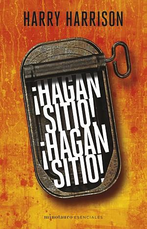 ¡HAGAN SITIO! ¡HAGAN SITIO! | 9788445016909 | HARRISON, HARRY | Llibres Parcir | Librería Parcir | Librería online de Manresa | Comprar libros en catalán y castellano online
