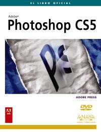 PHOTOSHOP CS5 libro oficial | 9788441528406 | ADOBE PRESS | Llibres Parcir | Librería Parcir | Librería online de Manresa | Comprar libros en catalán y castellano online