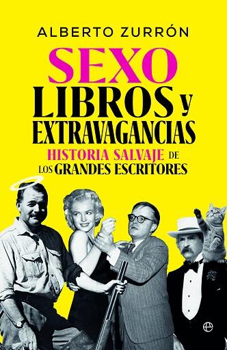 SEXO, LIBROS Y EXTRAVAGANCIAS | 9788413848389 | ZURRÓN, ALBERTO | Llibres Parcir | Llibreria Parcir | Llibreria online de Manresa | Comprar llibres en català i castellà online