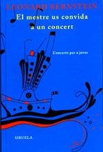 EL MESTRE US CONVIDA A UN CONCERT | 9788478446438 | BERNSTEIN | Llibres Parcir | Llibreria Parcir | Llibreria online de Manresa | Comprar llibres en català i castellà online